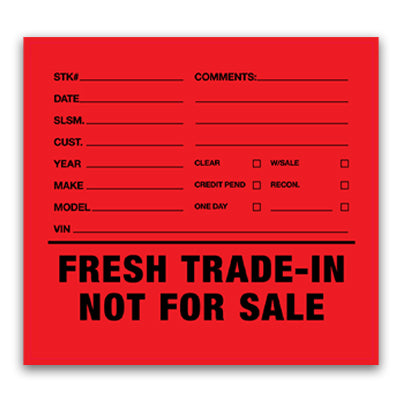 Fresh Trade-In Not For Sale Decals (Qty: 100)
