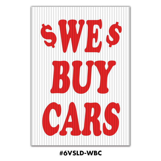 Under the Hood Sign - We Buy Cars