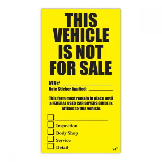 This Vehicle Is Not for Sale Decal - Pack of 100