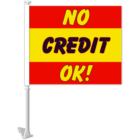 Window Flag - No Credit OK